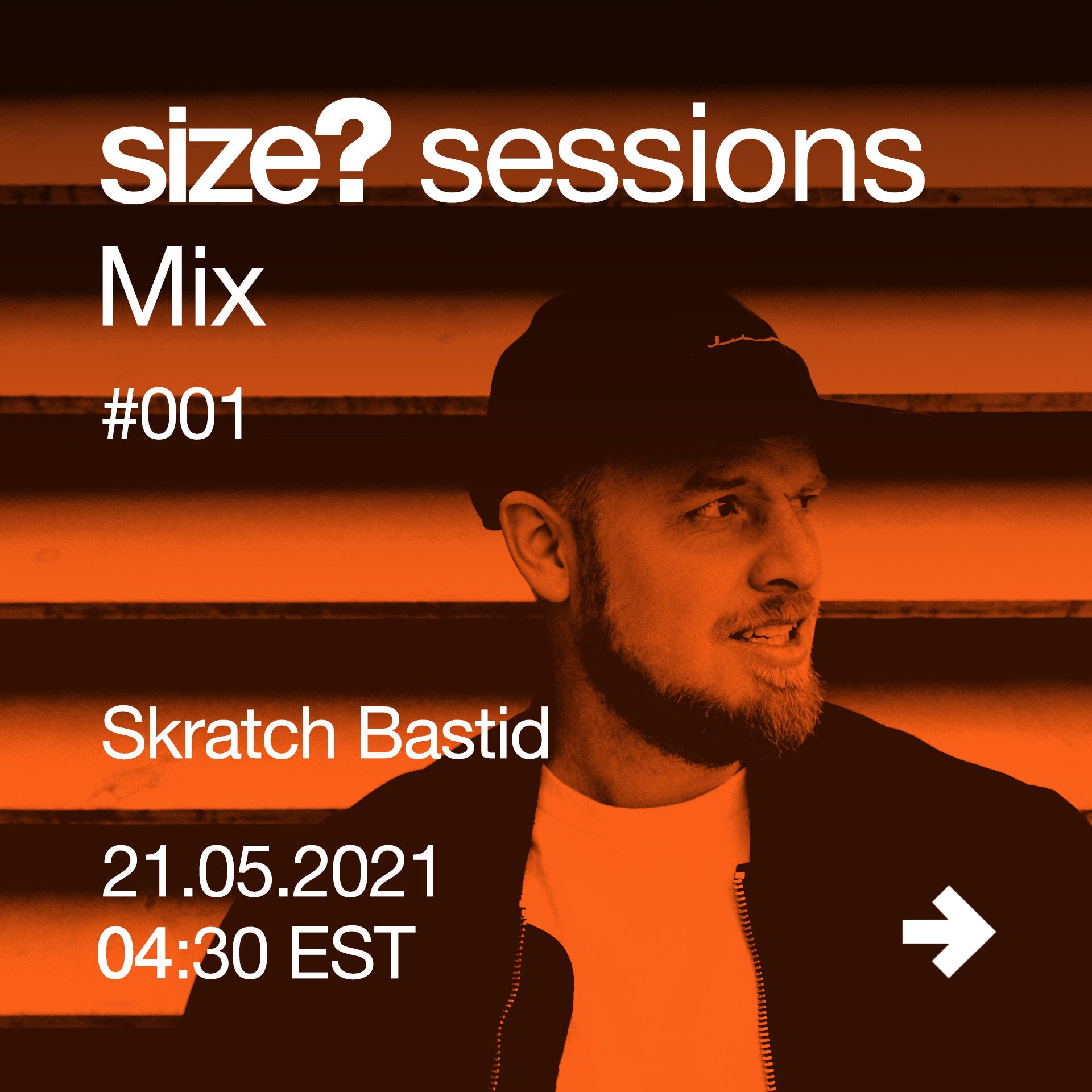 size?sessions x Skratch Bastid