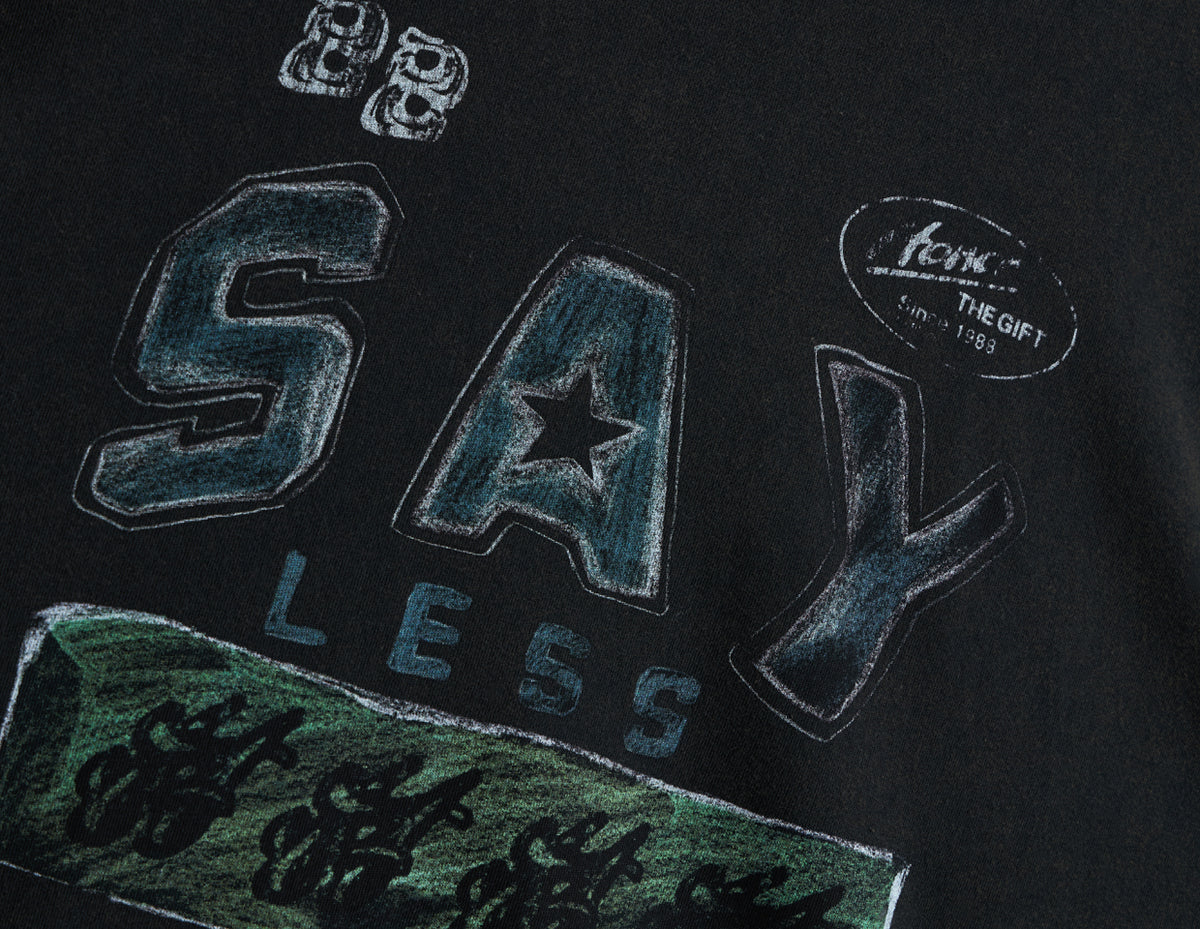 Honor The Gift Say Less Do More T-Shirt / Black